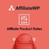 Affiliatewp affiliate product rates - World Plugins GPL - Gpl plugins cheap