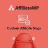 Affiliatewp custom affiliate slugs - World Plugins GPL - Gpl plugins cheap