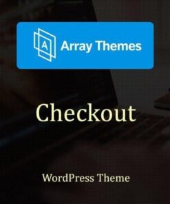 Array themes checkout wordpress theme - World Plugins GPL - Gpl plugins cheap