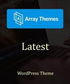 Array themes latest wordpress theme - World Plugins GPL - Gpl plugins cheap