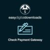Easy digital downloads check payment gateway - World Plugins GPL - Gpl plugins cheap