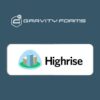 Gravity forms highrise addon - World Plugins GPL - Gpl plugins cheap