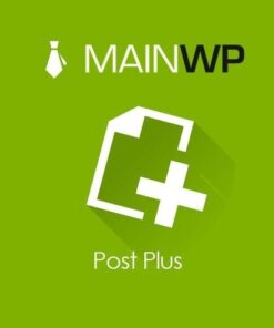 Mainwp post plus - World Plugins GPL - Gpl plugins cheap
