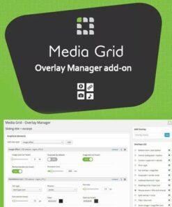 Media grid overlay manager add on - World Plugins GPL - Gpl plugins cheap