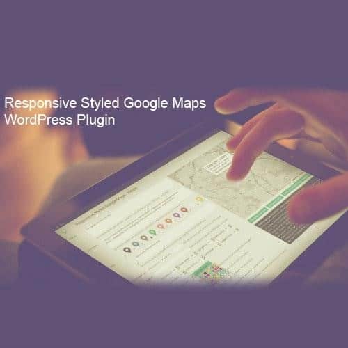 Responsive styled google maps - World Plugins GPL - Gpl plugins cheap