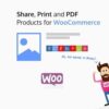 Share print and pdf products for woocommerce - World Plugins GPL - Gpl plugins cheap