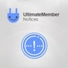 Ultimate member notices - World Plugins GPL - Gpl plugins cheap
