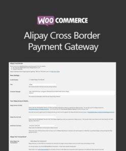 Woocommerce alipay cross border payment gateway - World Plugins GPL - Gpl plugins cheap