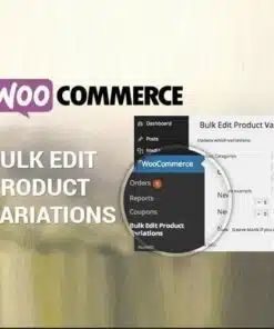Woocommerce bulk edit variable products and prices - World Plugins GPL - Gpl plugins cheap
