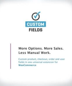 Woocommerce custom fields - World Plugins GPL - Gpl plugins cheap