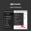Woocommerce give products - World Plugins GPL - Gpl plugins cheap