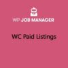 Wp job manager wc paid listings addon - World Plugins GPL - Gpl plugins cheap