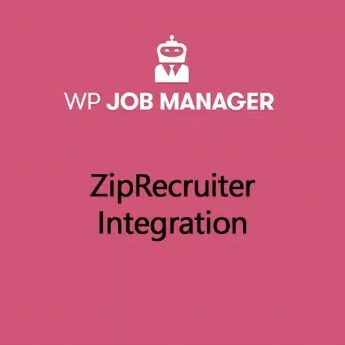 Wp job manager ziprecruiter integration addon - World Plugins GPL - Gpl plugins cheap