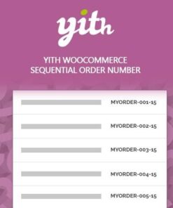 Yith woocommerce sequential order number premium - World Plugins GPL - Gpl plugins cheap